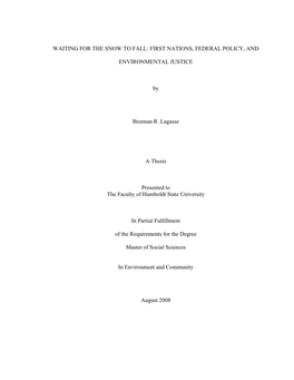 Waiting for the Snow to Fall: First Nations, Federal Policy, And