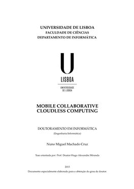 Mobile Collaborative Cloudless Computing