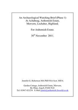 An Archaeological Watching Brief (Phase 1) at Achabeag, Ardtornish Estate, Morvern, Lochaber, Highland