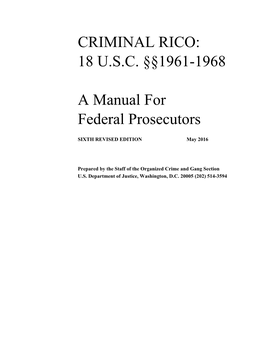 CRIMINAL RICO: 18 USC §§1961-1968 a Manual for Federal