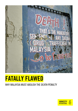 Why Malaysia Must Abolish the Death Penalty