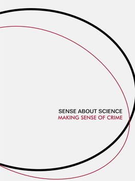 Sense About Science Making Sense of Crime Contributors