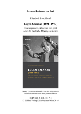 Eugen Szenkar (1891–1977) Ein Ungarisch-Jüdischer Dirigent Schreibt Deutsche Operngeschichte