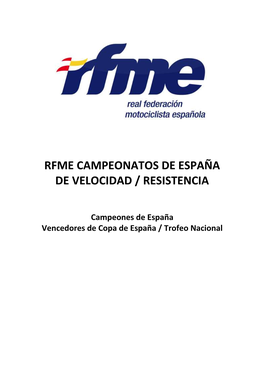 Rfme Campeonatos De España De Velocidad / Resistencia
