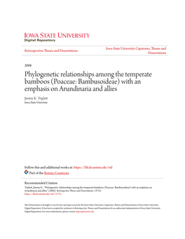 Phylogenetic Relationships Among the Temperate Bamboos (Poaceae: Bambusoideae) with an Emphasis on Arundinaria and Allies Jimmy K