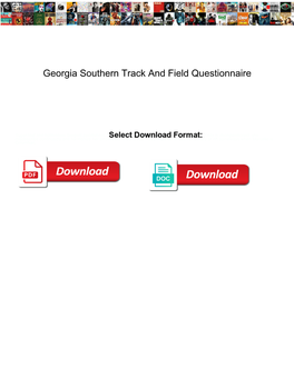 Georgia Southern Track and Field Questionnaire