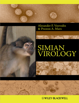 SIMIAN VIROLOGY BLBS036-Voevodin April 28, 2009 9:37 BLBS036-Voevodin May 20, 2009 2:59