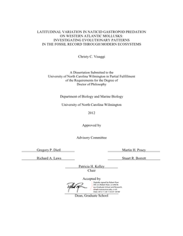 Latitudinal Variation in Naticid Gastropod Predation on Western Atlantic Mollusks: Investigating Evolutionary Patterns in the Fossil Record Through Modern Ecosystems