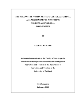 I the ROLE of the MORIJA ARTS and CULTURAL FESTIVAL AS a MECHANISM for PROMOTING TOURISM AMONG LOCAL COMMUNITIES by LELUMA