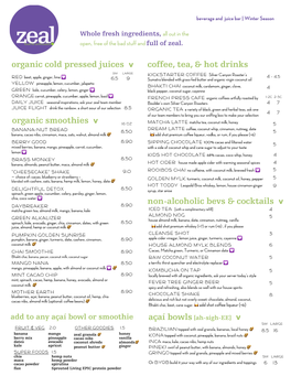 Organic Cold Pressed Juices V Organic Smoothies V Non-Alcoholic Bevs