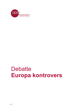 Debatte Europa Kontrovers