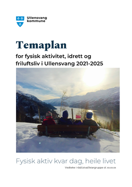 Temaplan-For-Fysisk-Aktivitet-Idrett-Og-Friluftsliv-I-Ullensvang-2021-2025-Til-Høyring-1.Pdf
