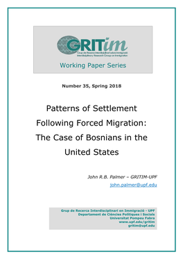 Patterns of Settlement Following Forced Migration: the Case of Bosnians in the United States