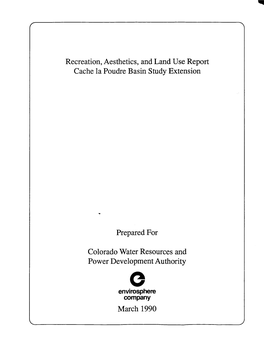 Recreation, Aesthetics, and Land Use Report Cache La Poudre Basin Study Extension