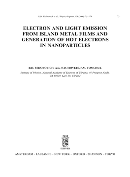 Electron and Light Emission from Island Metal Films and Generation of Hot Electrons in Nanoparticles
