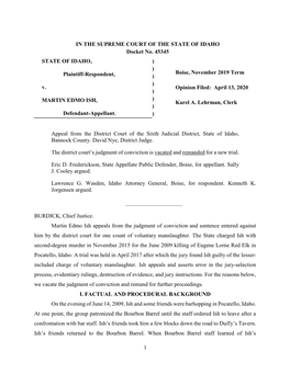 1 in the SUPREME COURT of the STATE of IDAHO Docket No. 45345 STATE of IDAHO, Plaintiff-Respondent, V. MARTIN EDMO ISH, Defend