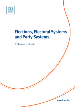 Elections, Electoral Systems and Party Systems