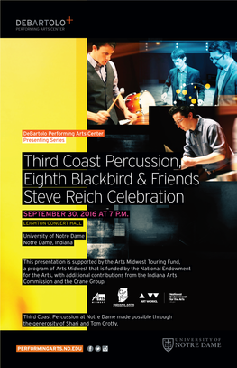 Third Coast Percussion, Eighth Blackbird & Friends Steve Reich