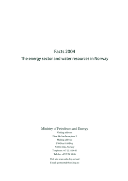 Facts 2004 the Energy Sector and Water Resources in Norway