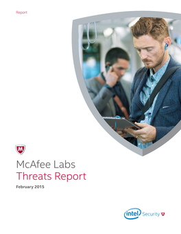 Mcafee Labs Threats Report February 2015 Millions of Mobile App Users Are Still Exposed to SSL Vulnerabilities