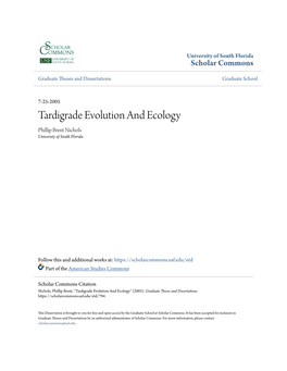 Tardigrade Evolution and Ecology Phillip Brent Nichols University of South Florida
