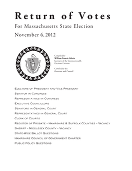 Return of Votes for Massachusetts State Election November 6, 2012