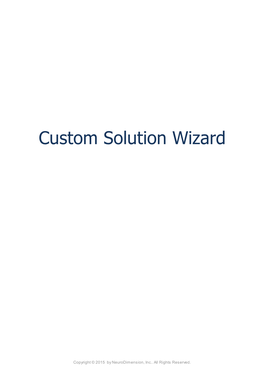 Custom Solution Wizard