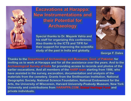 Excavations at Harappa: New Instrumentations and Their Potential for Archaeology