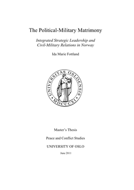 The Political-Military Matrimony