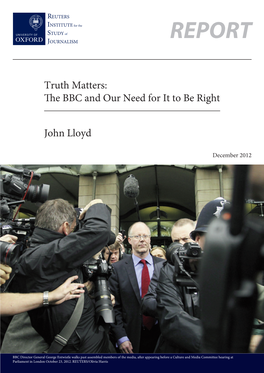 Truth Matters: the BBC and Our Need for It to Be Right