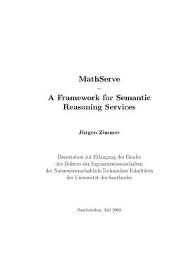 Mathserve – a Framework for Semantic Reasoning Services
