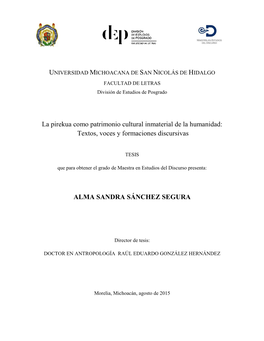 La Pirekua Como Patrimonio Cultural Inmaterial De La Humanidad: Textos, Voces Y Formaciones Discursivas