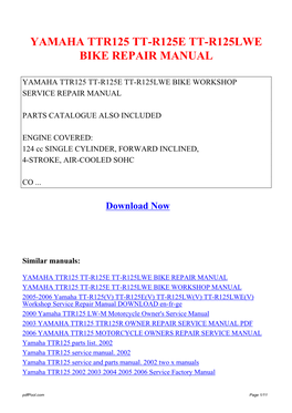 Yamaha Ttr125 Tt-R125e Tt-R125lwe Bike Repair Manual