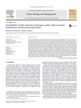 Susceptibility of Salix Monticola to Cytospora Canker Under Increased Temperatures and Decreased Water Levels ⇑ Kristen M