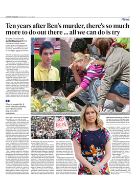 Ten Years After Ben's Murder, There's So Much More to Do out There ... All