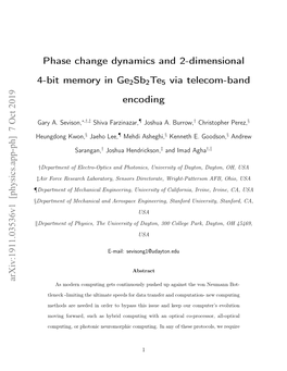 Phase Change Dynamics and 2-Dimensional 4-Bit Memory