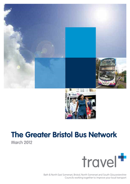 Greater Bristol Bus Network March 2012