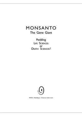 MONSANTO the Gene Giant