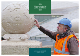 Annual Report 2019–2020 Contents the Commonwealth War Graves Commission