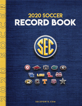2020 SEC Soccer Record Book.Indd