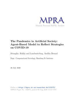 The Pandemics in Artificial Society: Agent-Based Model to Reflect