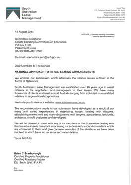 South Australian Lease Management Was Established Over 20 Years Ago to Assist Retailers in the Negotiation and Management of Their Leases