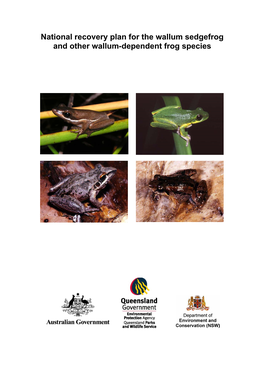 National Recovery Plan for the Wallum Sedgefrog and Other Wallum-Dependent Frog Species