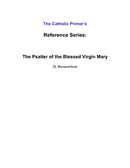 The Psalter of the Blessed Virgin Mary by St. Bonaventure Is in the Public Domain