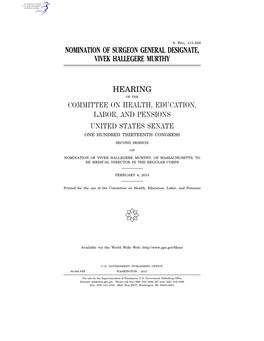 Nomination of Surgeon General Designate, Vivek Hallegere Murthy