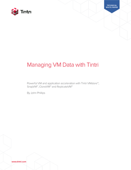 Managing VM Data with Tintri