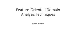 Feature-Oriented Domain Analysis Techniques