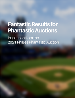 Phantastic Auctions 2021 Dynamic Insight