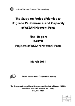 The Study on Project Priorities to Upgrade Performance and Capacity of ASEAN Network Ports