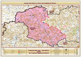 Proposed Main Seat / Sub District Within the Proposed Magisterial District Inxuba Sub District of Chris Hani Magisterial Distric